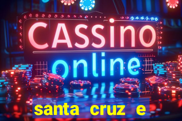 santa cruz e cruzeiro ao vivo hd